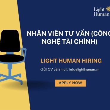 NHÂN VIÊN TƯ VẤN (Công nghệ tài chính)