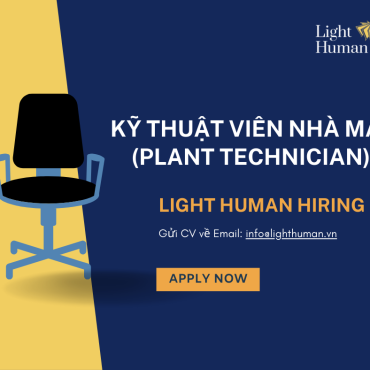 Kỹ thuật viên nhà máy (Plant Technician) 