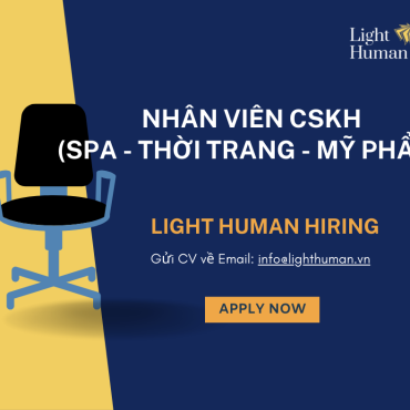  NHÂN VIÊN CSKH (SPA - THỜI TRANG - MỸ PHẨM)